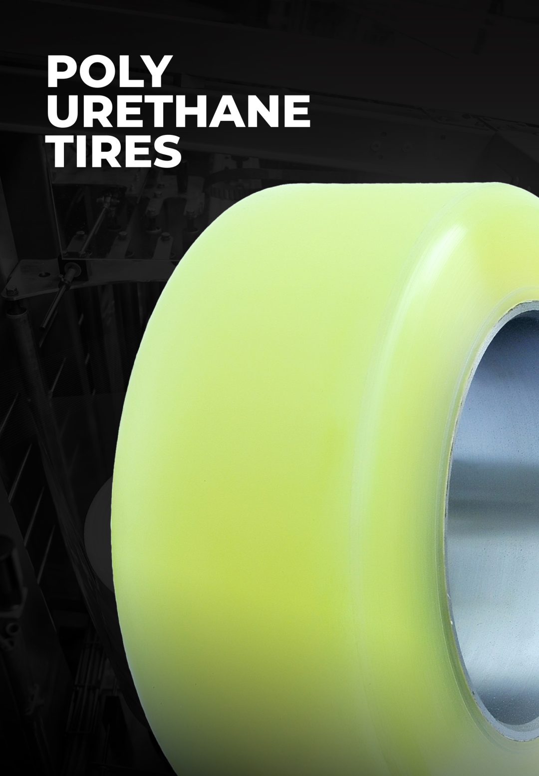 Poly Urethane Tires Mobile